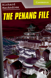Cambridge English Readers: The Penang File Starter/Beginner